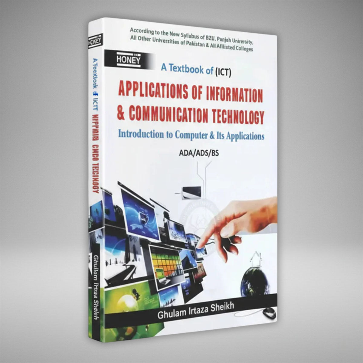 Honey – A Textbook of Application of ICT for ADA & ADS Latest by Ghulam Irtaza Sheikh