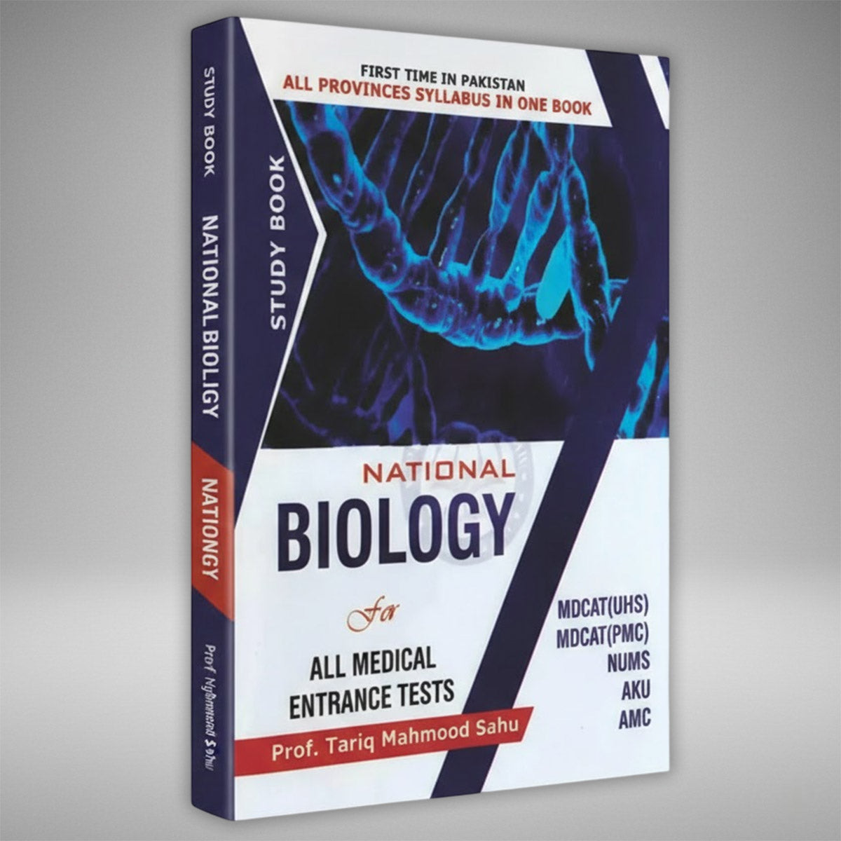 National Biology for MDCAT, NUMS, AKU & AMC Latest – Complete Medical Entry Test Guide by Prof Tariq Mahmood Sahu